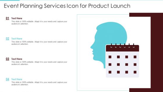 Event Planning Services Icon For Product Launch Portrait PDF