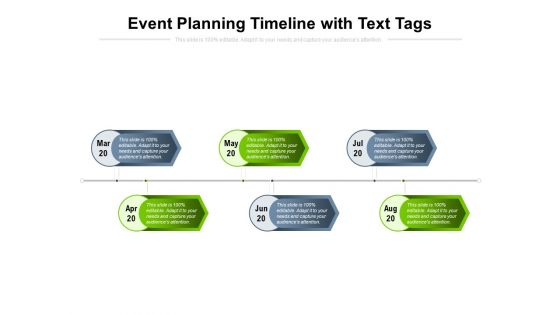 Event Planning Timeline With Text Tags Ppt PowerPoint Presentation Visual Aids Gallery PDF