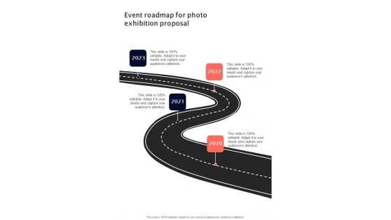 Event Roadmap For Photo Exhibition Proposal One Pager Sample Example Document