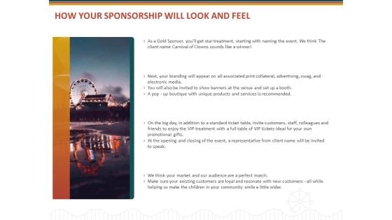 Event Sponsorship How Your Sponsorship Will Look And Feel Ppt Show Slide Portrait PDF