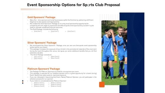 Event Sponsorship Options For Sports Club Proposal Ppt PowerPoint Presentation Pictures Icons PDF Event Sponsorship Options For Sports Club Proposal Ppt PowerPoint Presentation Pictures Icons PDF