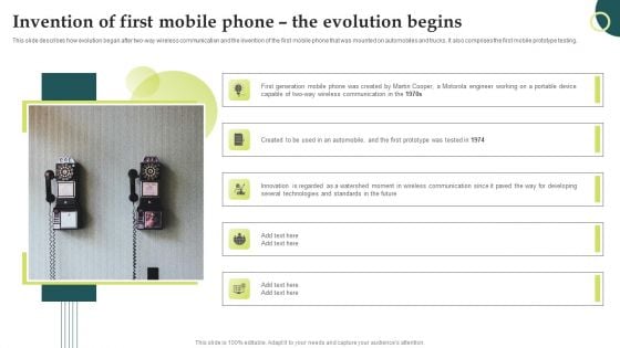 Evolution Of Wireless Technologies Invention Of First Mobile Phone The Evolution Begins Diagrams PDF