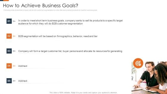 Evolving Target Consumer List Through Sectionalization Techniques How To Achieve Business Goals Infographics PDF