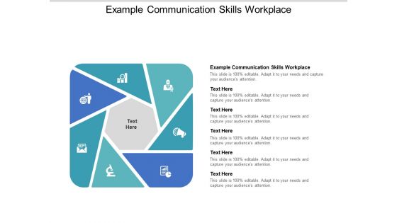 Example Communication Skills Workplace Ppt PowerPoint Presentation Model Graphics Tutorials
