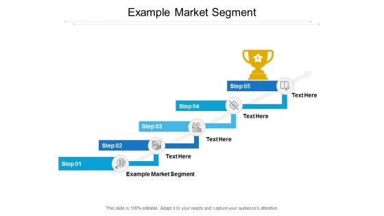 Example Market Segment Ppt PowerPoint Presentation Layouts Display Cpb