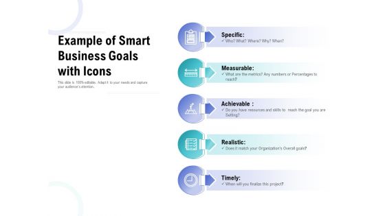 Example Of Smart Business Goals With Icons Ppt PowerPoint Presentation Layouts Graphic Images