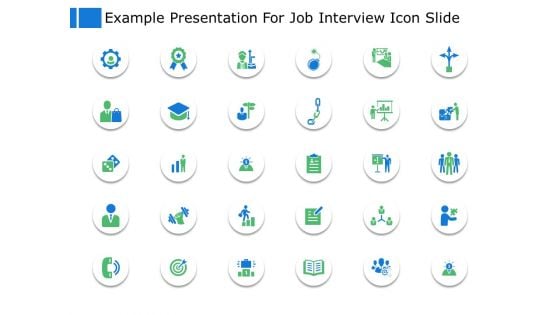 Example Presentation For Job Interview Icon Slide Business Ppt Powerpoint Presentation File Example File