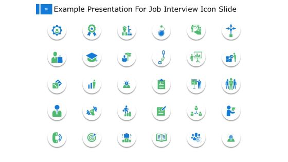 Example Presentation For Job Interview Ppt PowerPoint Presentation Complete Deck With Slides Slide18