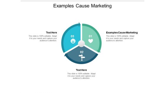 Examples Cause Marketing Ppt PowerPoint Presentation Layouts Structure Cpb