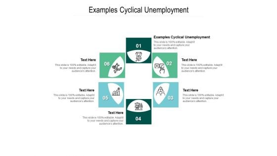 Examples Cyclical Unemployment Ppt PowerPoint Presentation Slides Background Cpb Pdf