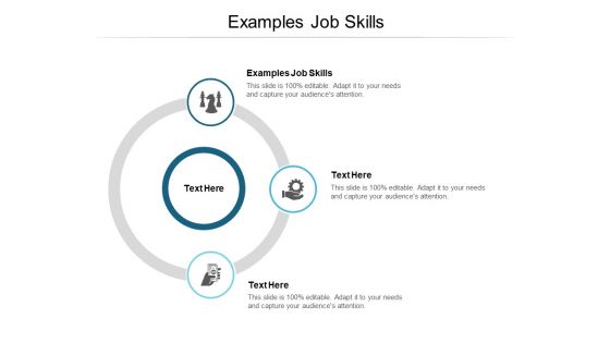 Examples Job Skills Ppt PowerPoint Presentation Styles Layout Cpb