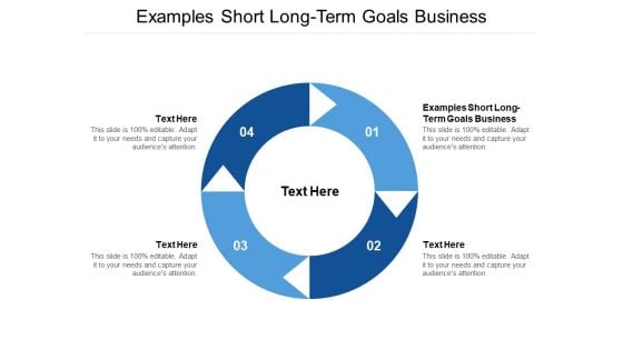 Examples Short Long Term Goals Business Ppt PowerPoint Presentation Portfolio Inspiration Cpb