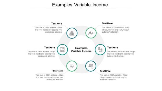 Examples Variable Income Ppt PowerPoint Presentation Show Summary Cpb