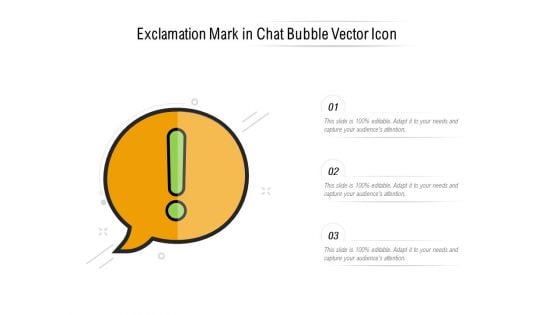 Exclamation Mark In Chat Bubble Vector Icon Ppt PowerPoint Presentation Model Mockup PDF