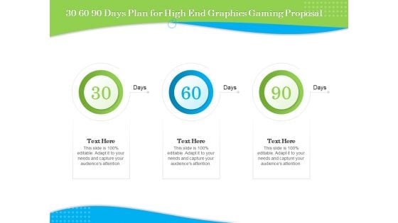 Exclusive Illustration Gaming 30 60 90 Days Plan For High End Graphics Gaming Proposal Designs PDF