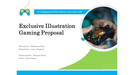 Exclusive Illustration Gaming Proposal Ppt PowerPoint Presentation Complete Deck With Slides