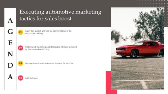 Executing Automotive Marketing Tactics For Sales Boost Agenda Summary PDF
