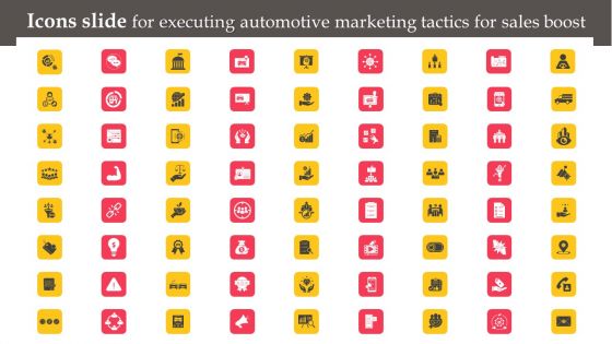 Executing Automotive Marketing Tactics For Sales Boost Icons Slide Demonstration PDF