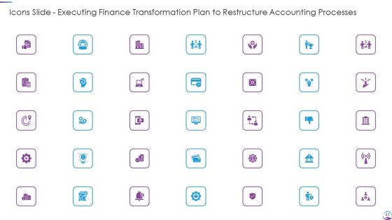 Executing Finance Transformation Plan To Restructure Accounting Processes Ppt PowerPoint Presentation Complete With Slides Slide41