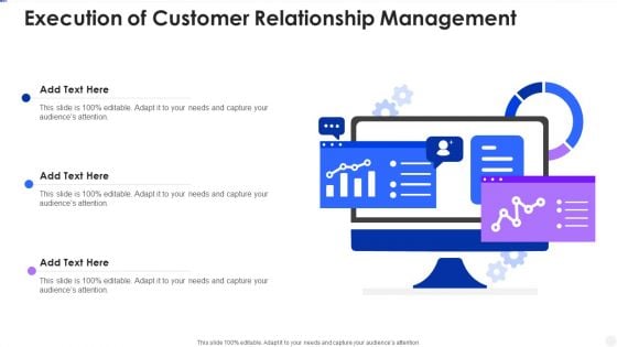 Execution Of Customer Relationship Management Clipart PDF