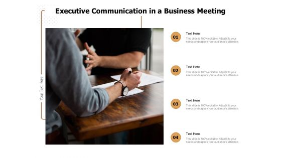 Executive Communication In A Business Meeting Ppt PowerPoint Presentation Show Background PDF