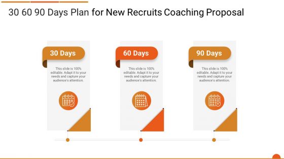 Executive Job Training 30 60 90 Days Plan For New Recruits Coaching Proposal Template PDF