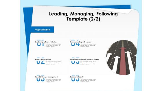 Executive Leadership Programs Leading Managing Following Template Management Ppt PowerPoint Presentation Ideas Gridlines PDF