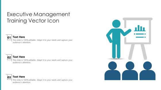 Executive Management Training Vector Icon Ppt PowerPoint Presentation File Smartart PDF
