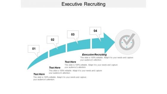 Executive Recruiting Ppt PowerPoint Presentation Model Graphics Design Cpb