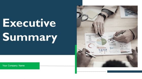 Executive Summary Ppt PowerPoint Presentation Complete Deck