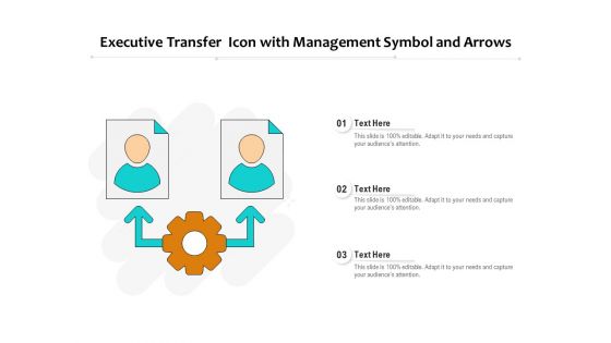 Executive Transfer Icon With Management Symbol And Arrows Ppt PowerPoint Presentation File Inspiration PDF