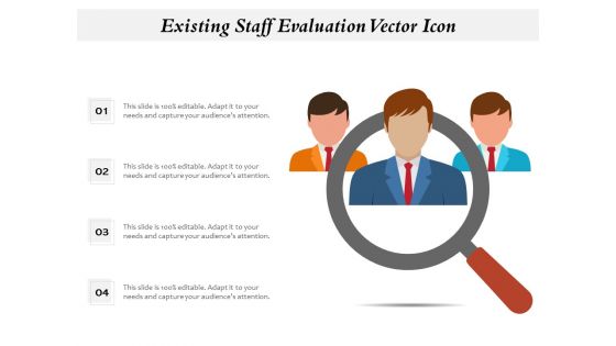 Existing Staff Evaluation Vector Icon Ppt PowerPoint Presentation Layouts Aids PDF