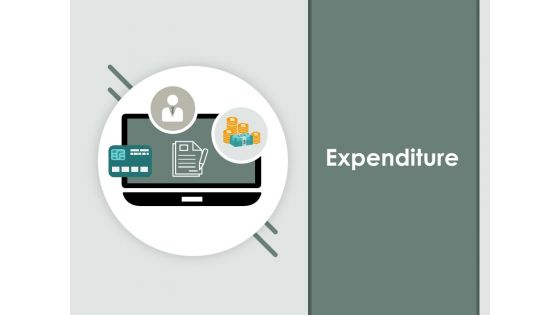 Expenditure Ppt PowerPoint Presentation Complete Deck With Slides