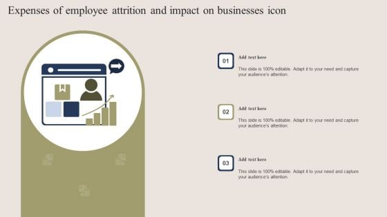 Expenses Of Employee Attrition And Impact On Businesses Icon Themes PDF