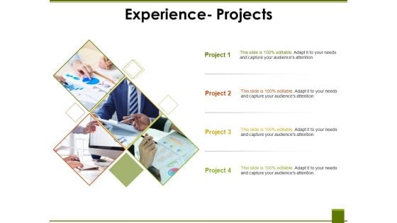 Experience Projects Ppt PowerPoint Presentation Styles Sample