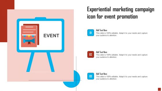 Experiential Marketing Campaign Icon For Event Promotion Elements PDF