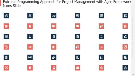 Extreme Programming Approach For Project Management With Agile Framework Ppt PowerPoint Presentation Complete Deck With Slides Slide34