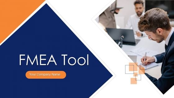 FMEA Tool Ppt PowerPoint Presentation Complete Deck With Slides