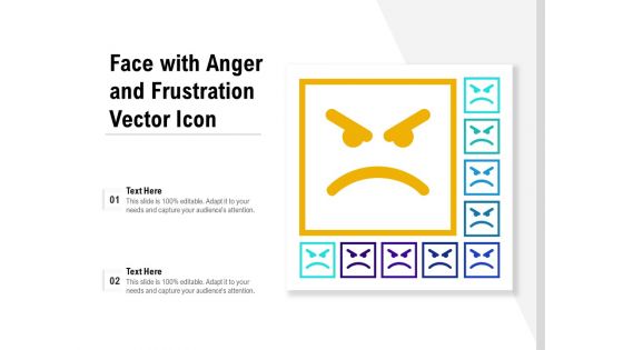 Face With Anger And Frustration Vector Icon Ppt PowerPoint Presentation Professional Layout PDF