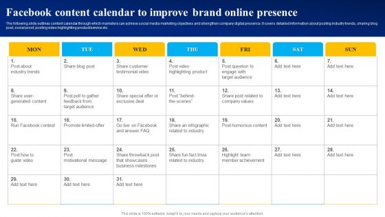 Facebook Content Calendar To Improve Brand Online Presence Ppt PowerPoint Presentation File Example PDF