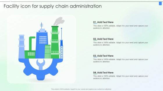 Facility Icon For Supply Chain Administration Ppt PowerPoint Presentation Professional Graphics Tutorials PDF