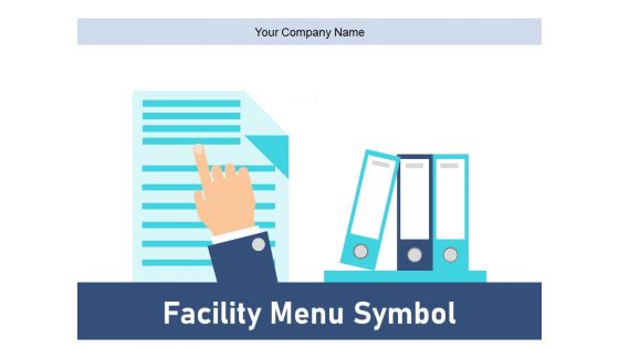 Facility Menu Symbol Food Service Online Service Ppt PowerPoint Presentation Complete Deck