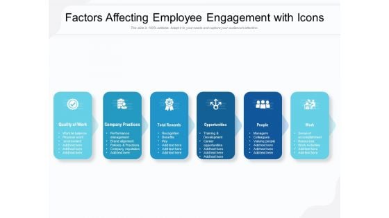 Factors Affecting Employee Engagement With Icons Ppt PowerPoint Presentation Outline Infographic Template PDF