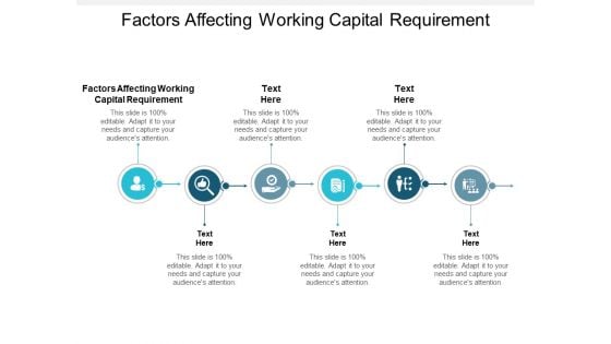 Factors Affecting Working Capital Requirement Ppt PowerPoint Presentation Icon Guide Cpb