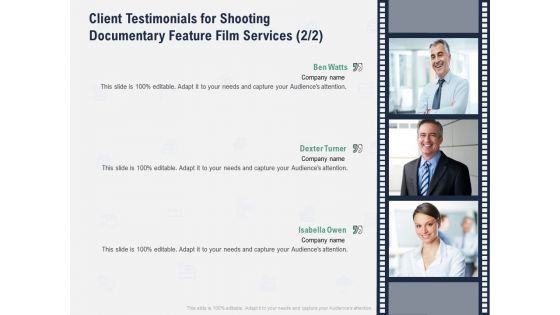 Factual Picture Filming Client Testimonials For Shooting Documentary Feature Film Services Planning Designs PDF Factual Picture Filming Client Testimonials For Shooting Documentary Feature Film Services Planning Designs PDF