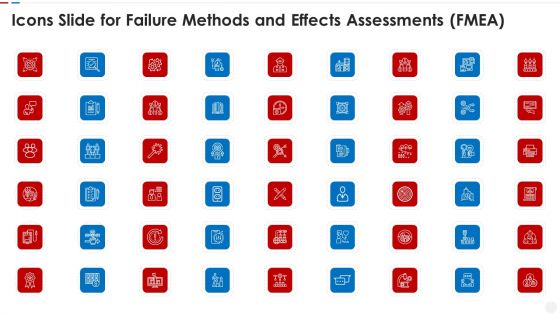 Failure Methods And Effects Assessments FMEA Icons Slide For Failure Methods And Effects Assessments FMEA Download PDF