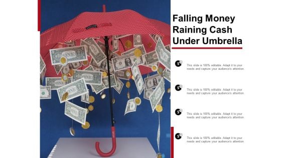 Falling Money Raining Cash Under Umbrella Ppt PowerPoint Presentation Icon Inspiration