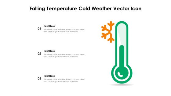 Falling Temperature Cold Weather Vector Icon Ppt PowerPoint Presentation File Themes PDF