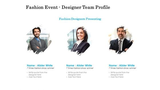 Fashion Event Designer Team Profile Ppt PowerPoint Presentation Outline Microsoft