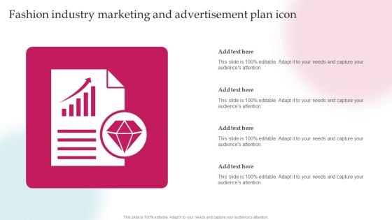 Fashion Industry Marketing And Advertisement Plan Icon Ppt PowerPoint Presentation Gallery Pictures PDF